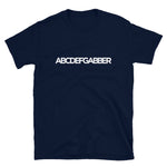 ABCDEFGABBER - Unisex T-Shirt