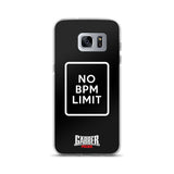NO BPM LIMIT - Samsung Case
