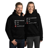 ARE YOU HARDCORE - Unisex Hoodie