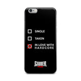 SINGLE TAKEN HARDCORE - iPhone Case