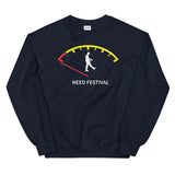NEED FESTIVAL Unisex Sweatshirt