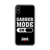GABBER MODE ON - iPhone Case