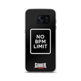 NO BPM LIMIT - Samsung Case
