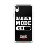 GABBER MODE ON - iPhone Case
