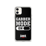 GABBER MODE ON - iPhone Case