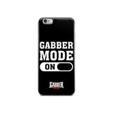GABBER MODE ON - iPhone Case