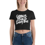 GABBER TIME IS EVERYTIME - Crop Top