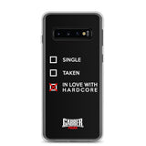 SINGLE TAKEN HARDCORE - Samsung Case