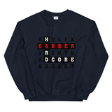 CROSS WORDS GABBER HARDCORE ADDICT - Unisex Sweatshirt