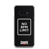 NO BPM LIMIT - Samsung Case