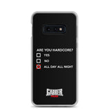 ARE YOU HARDCORE ? - Samsung Case