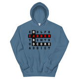 Cross Words Gabber Hardcore Addict - Unisex Hoodie