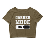 GABBER MODE ON - Crop Top