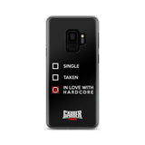 SINGLE TAKEN HARDCORE - Samsung Case