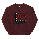 CROSS WORDS GABBER HARDCORE ADDICT - Unisex Sweatshirt