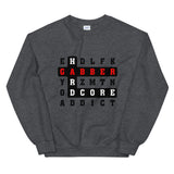 CROSS WORDS GABBER HARDCORE ADDICT - Unisex Sweatshirt